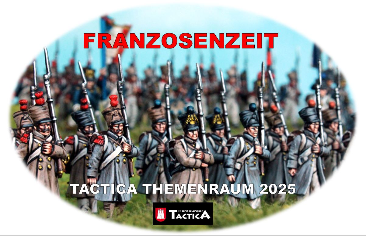 Napoleonische Kriege in Norddeutschland – TACTICA Themenraum 2025 / Franzosenzeit